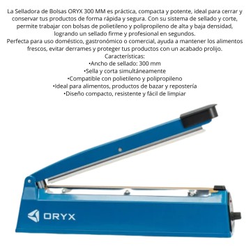 MAQ SELLADORA D/BOLSAS ORYX OS300 30cm